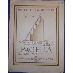 PAGELLA SCOLASTICA 1931-1932 SCUOLE ITALIANE ALL'ESTERO COSTANZA, ROMANIA *