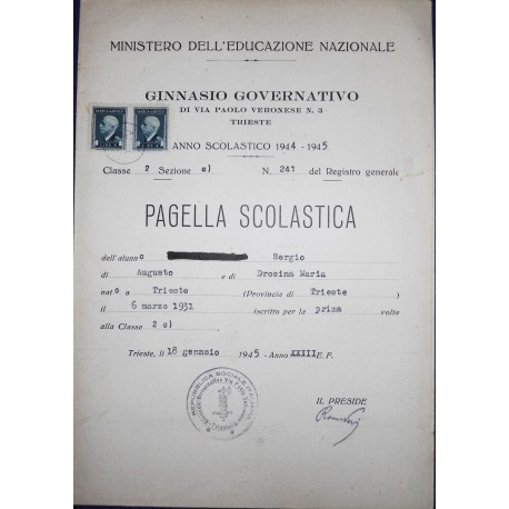 PAGELLA SCOLASTICA 1944-1945 GINNASIO GOVERNATIVO, RSI TRIESTE *